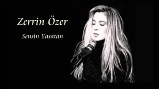 Zerrin Özer Sensin Yaşatan