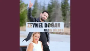 Zeynel Doğan Nalin Dilber Albüm Kapağı