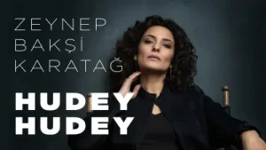 Zeynep Bakırcı Karatağ Hudey Hudey Albüm Kapağı