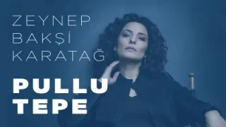 Zeynep Bakşî Karatağ Pullu Tepe