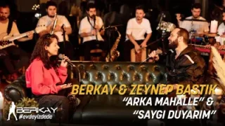 Zeynep Bastık & Berkay Arka Mahalle Akustik