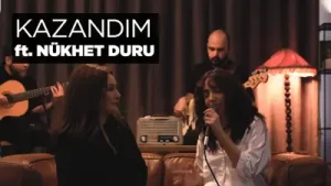 Zeynep Bastık & Nükhet Duru Kazandım Albüm Kapağı