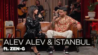 Zeynep Bastık & Zen-G Alev Alev İstanbul Akustik