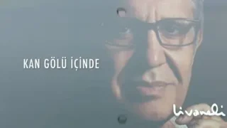 Zülfü Livaneli Dağlara Küstüm