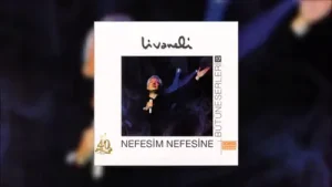 Zülfü Livaneli Nefesim Nefesine