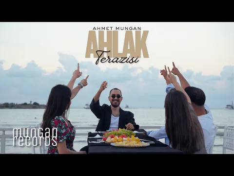 Ahmet Mungan - Ahlak Terazisi video klibi