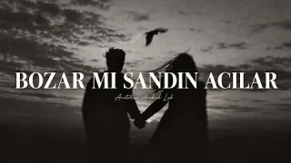 Anatolian Arabesk Lab - Bozar Mı Sandın Acılar