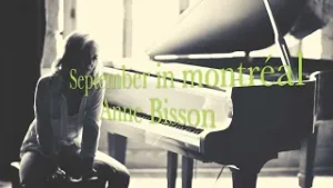 Anne Bisson - September in Montreal