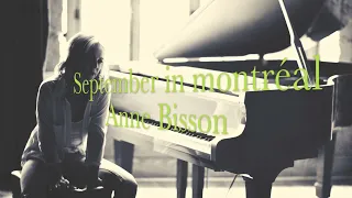Anne Bisson - September in Montreal video klibi