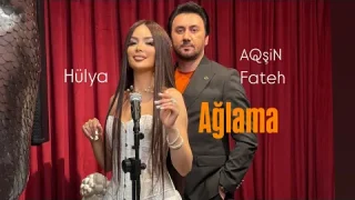 Aqsin Fateh - Ağlama