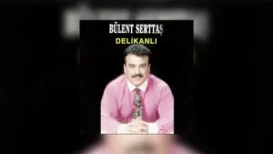 Bülent Serttaş – Saza Niye Gelmedin