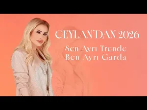 Ceylan – Sen Ayrı Trende Ben Ayrı Garda