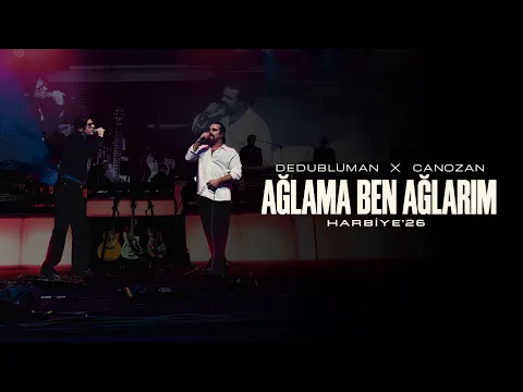 Dedublüman - Ağlama Ben Ağlarım video klibi