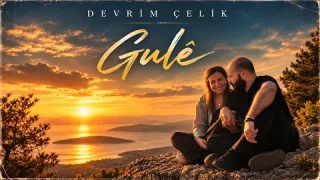 Devrim Çelik - Gulê