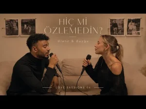 Dianz & Duygu – Hiç Mi Özlemedin