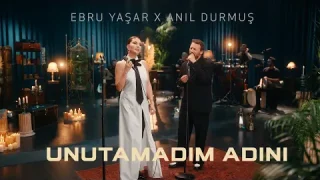 Ebru Yaşar - Unutamadım Adını