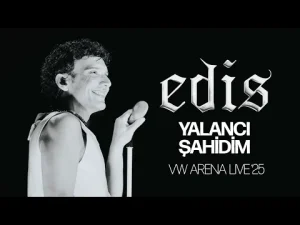 Edis – Yalancı Şahidim