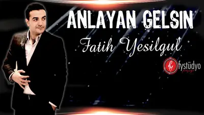 Fatih Yeşilgül Anlayan Gelsin video klibi