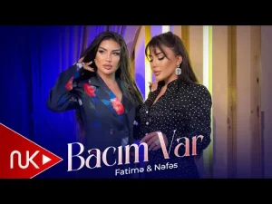 Fatimə Məmmədli - Bacım Var