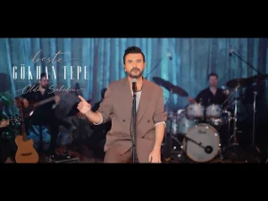 Gökhan Tepe - Öldüm Sahiden