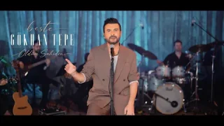 Gökhan Tepe - Öldüm Sahiden