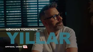 Gökhan Türkmen - Yıllar