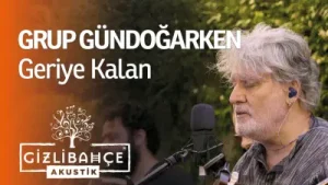 Grup Gündoğarken - Geriye Kalan