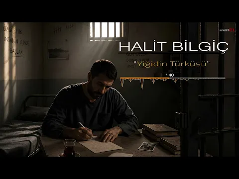 Halit Bilgiç - Yiğidin Türküsü video klibi