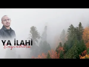 İlahiler – Ya İlahi