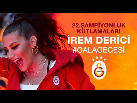 İrem Derici - Galatasaray video klibi