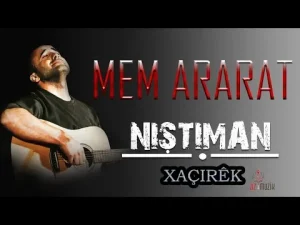 Mem Ararat – Xaçirek