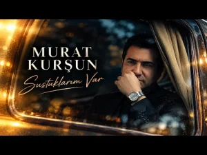 Murat Kurşun - Sustuklarım Var
