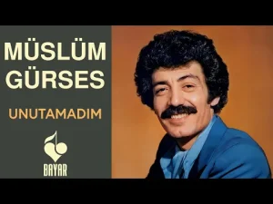 Müslüm Gürses – Unutamadım