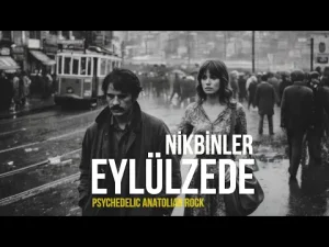 Nikbinler – Eylülzede