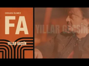 Orhan Ölmez – Yıllar Geçsin