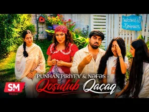 Punhan Piriyev & Nəfəs – Qoşulub Qaçaq