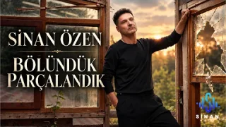 Sinan Özen - Bölündük Parçalandık