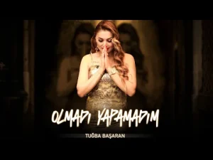 Tuğba Başaran – Olmadı Yapamadım