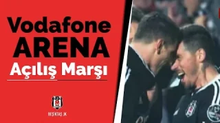 Beşiktaş - AÇILIŞ MARŞI