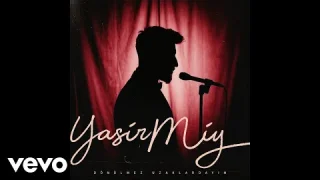 Yasir Miy - Dönülmez Uzaklardayım