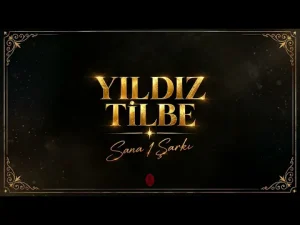 Yıldız Tilbe – Sana 1 Şarkı