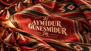 Yüksel Baltacı - Aymidur Güneşmidur
