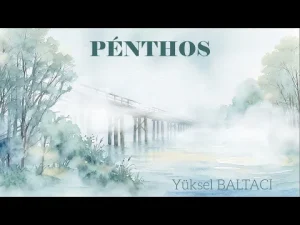 Yüksel Baltacı - PENTHOS