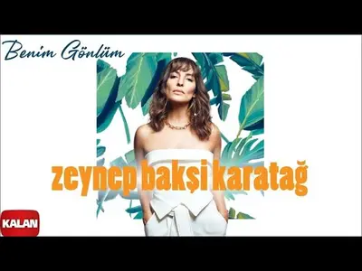 Zeynep Bakı sı Karatağ - Benim Gönlüm video klibi
